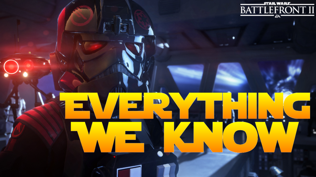 Battlefront 2 - What We Know