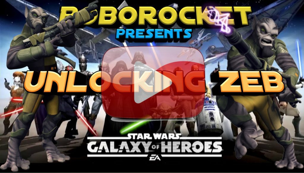 SWGoH Unlocking Zeb