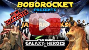 Jar Jar Binks SWGoH Video