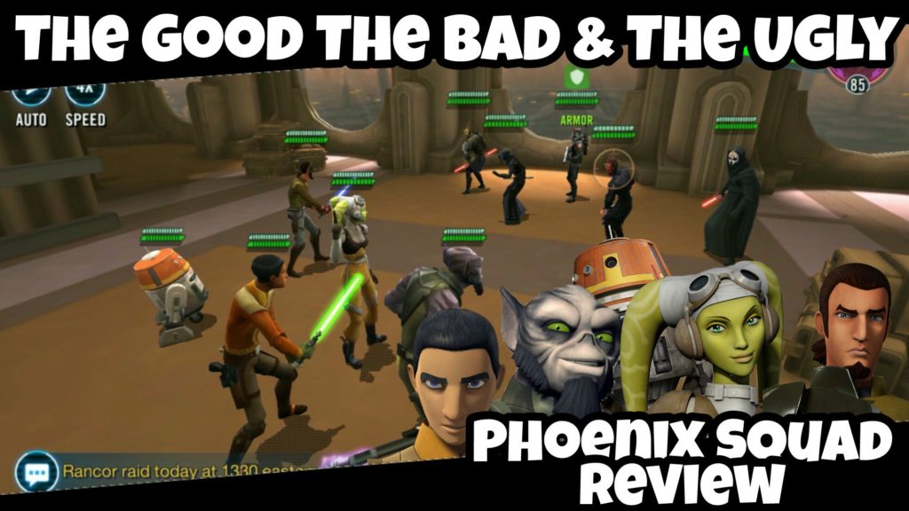 SWGoH Phoenix Squadron Review