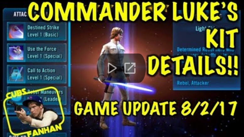 SWGoH: Commander Luke Skywalker Kit Reveal