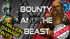 SWGoH - Bounty & The Beast