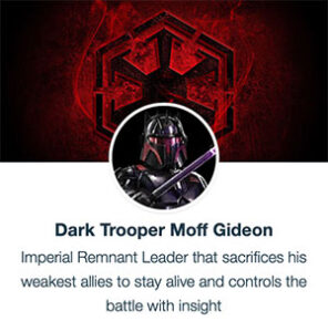 Dark Trooper Moff Gideon - SWGoH